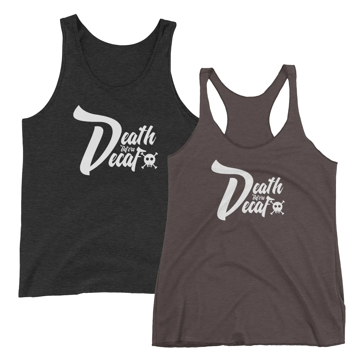 Death Before Decaf Tank