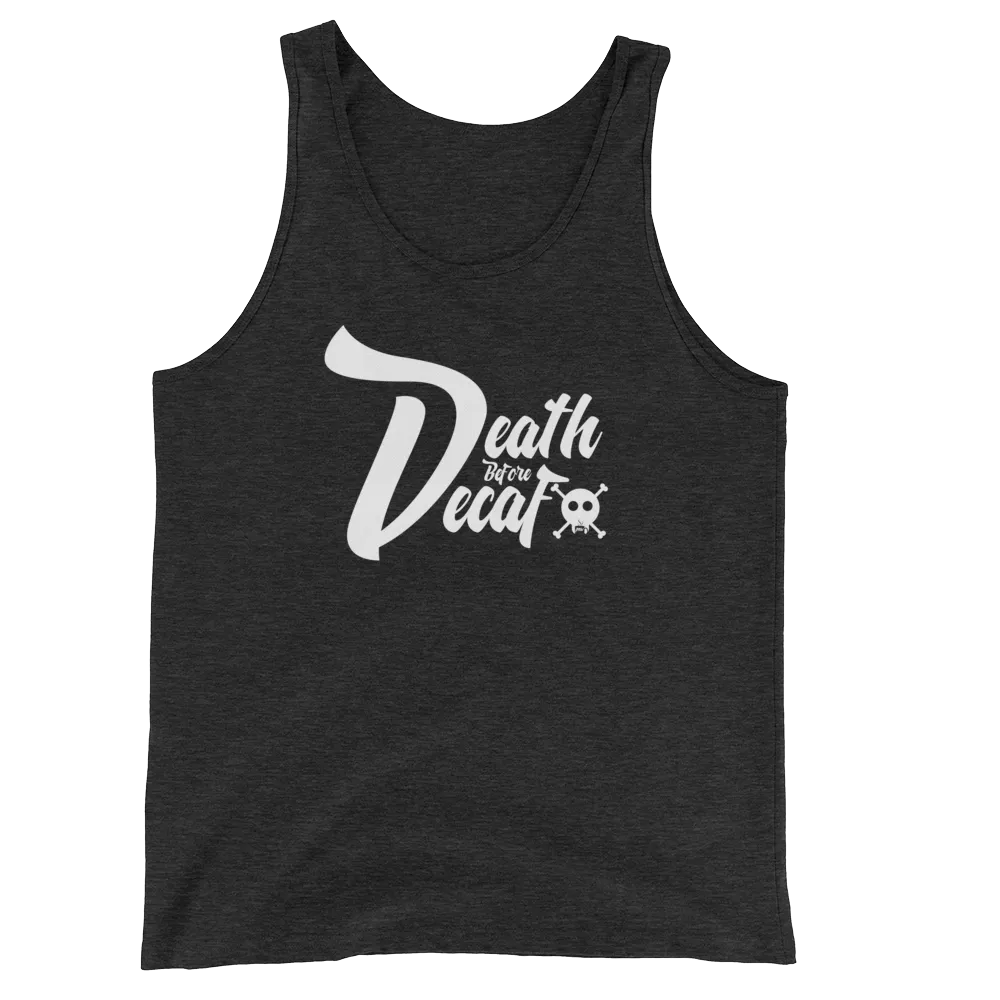 Death Before Decaf Tank
