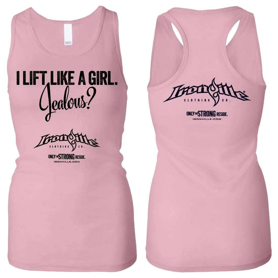 I Lift Like a Girl WOMENS RACERBACK TANK - Clearance