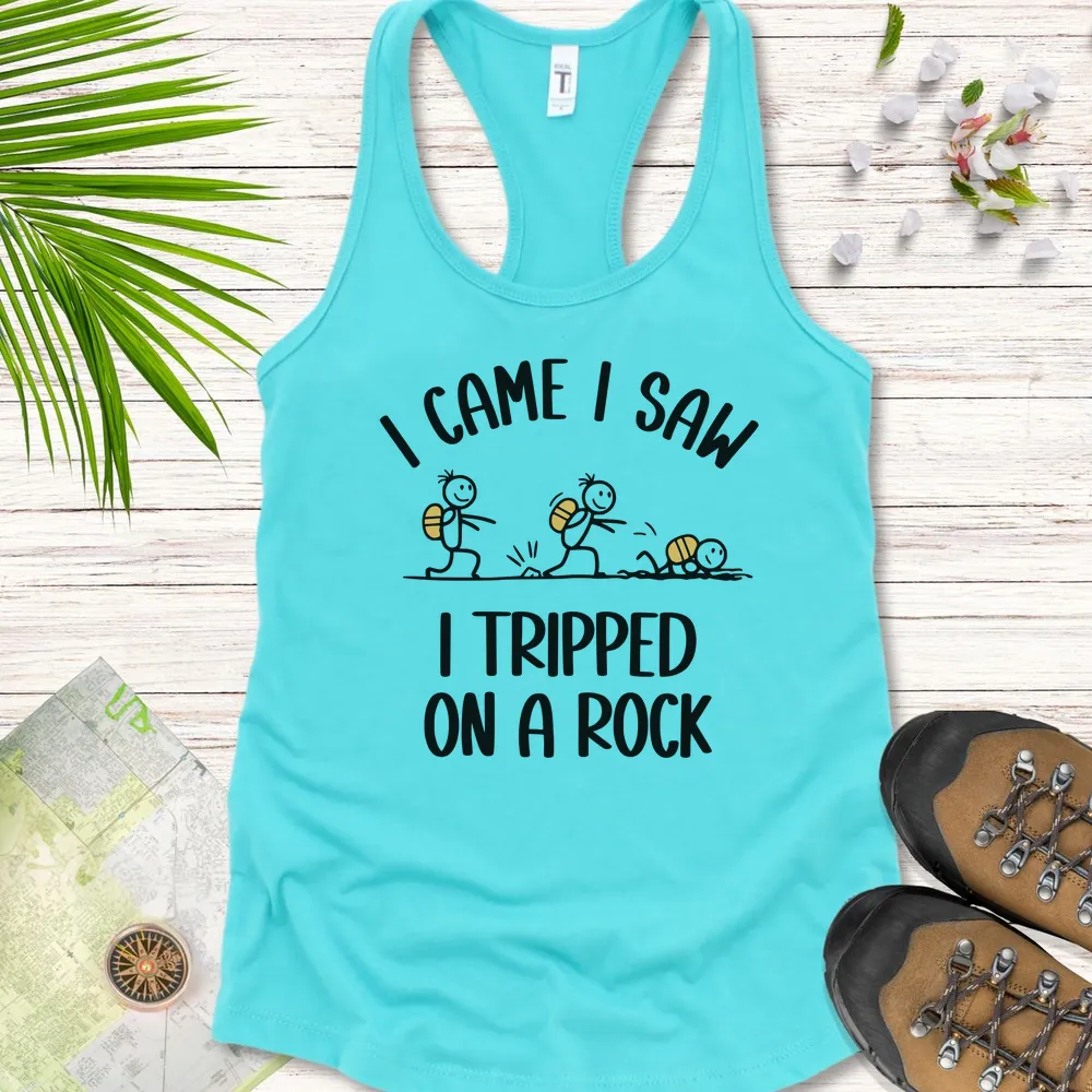 I Tripped On A Rock Women's Tank Top