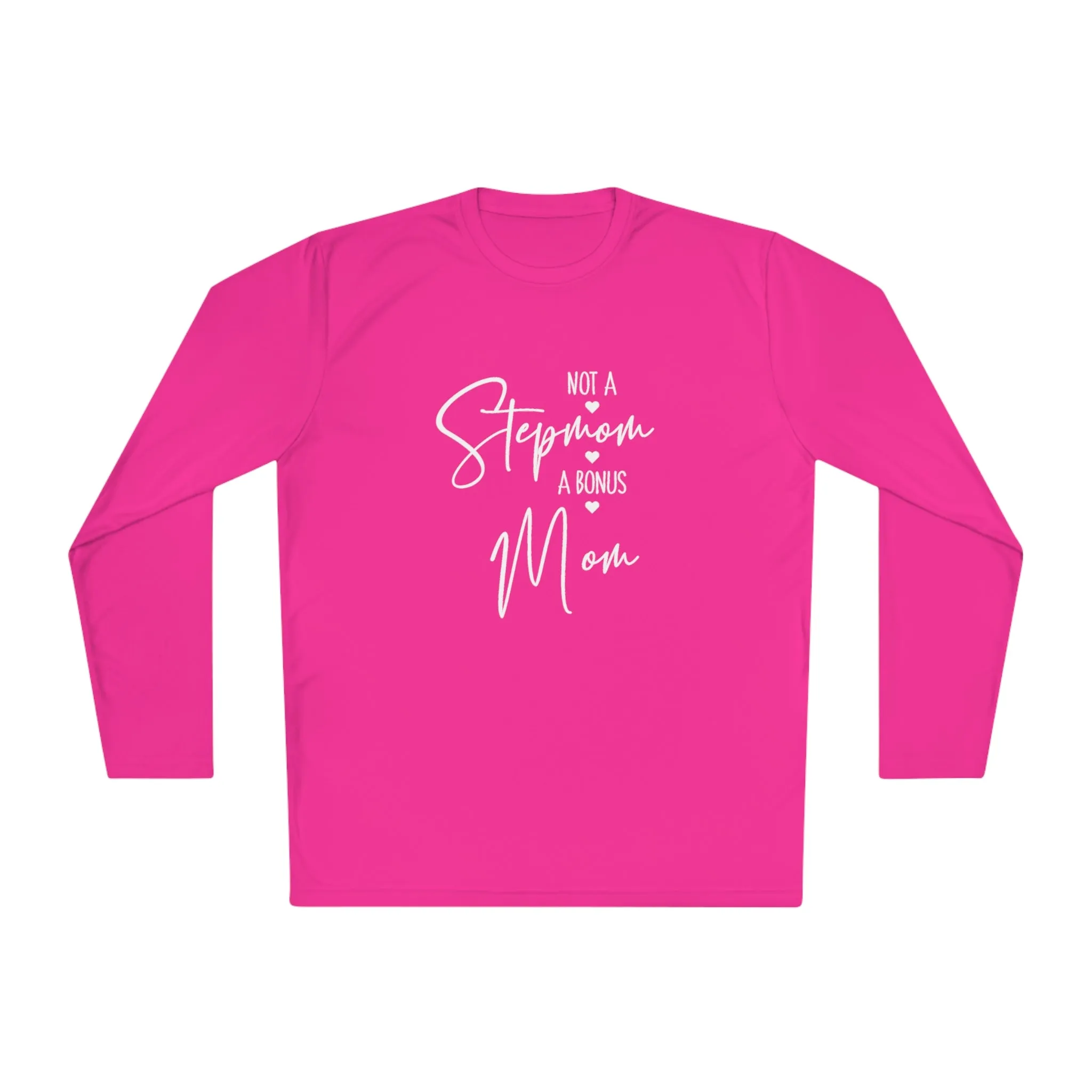 I'm not step mom-Unisex Lightweight Long Sleeve Tee
