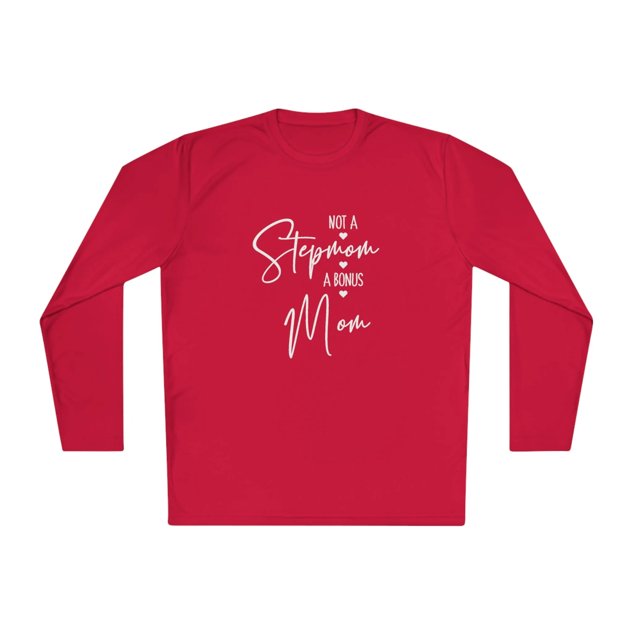 I'm not step mom-Unisex Lightweight Long Sleeve Tee