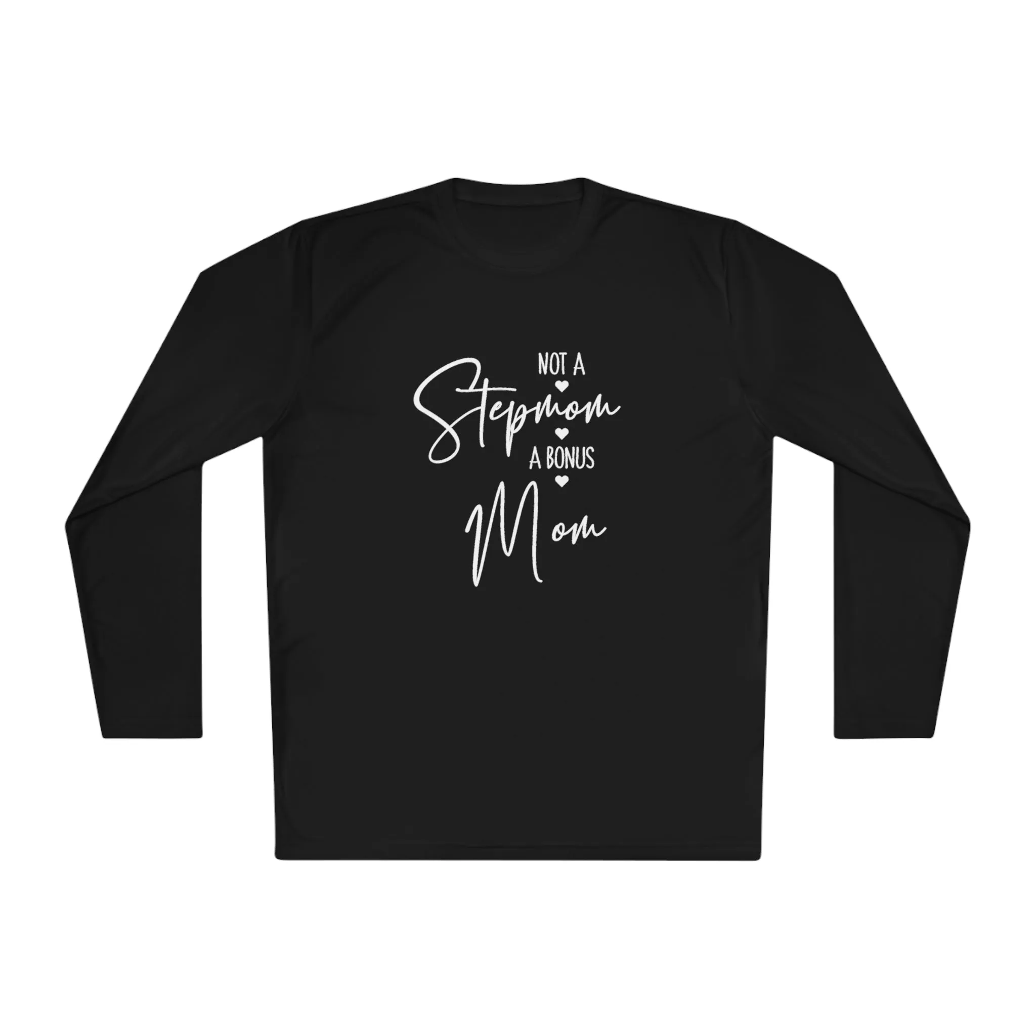 I'm not step mom-Unisex Lightweight Long Sleeve Tee