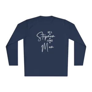 I'm not step mom-Unisex Lightweight Long Sleeve Tee