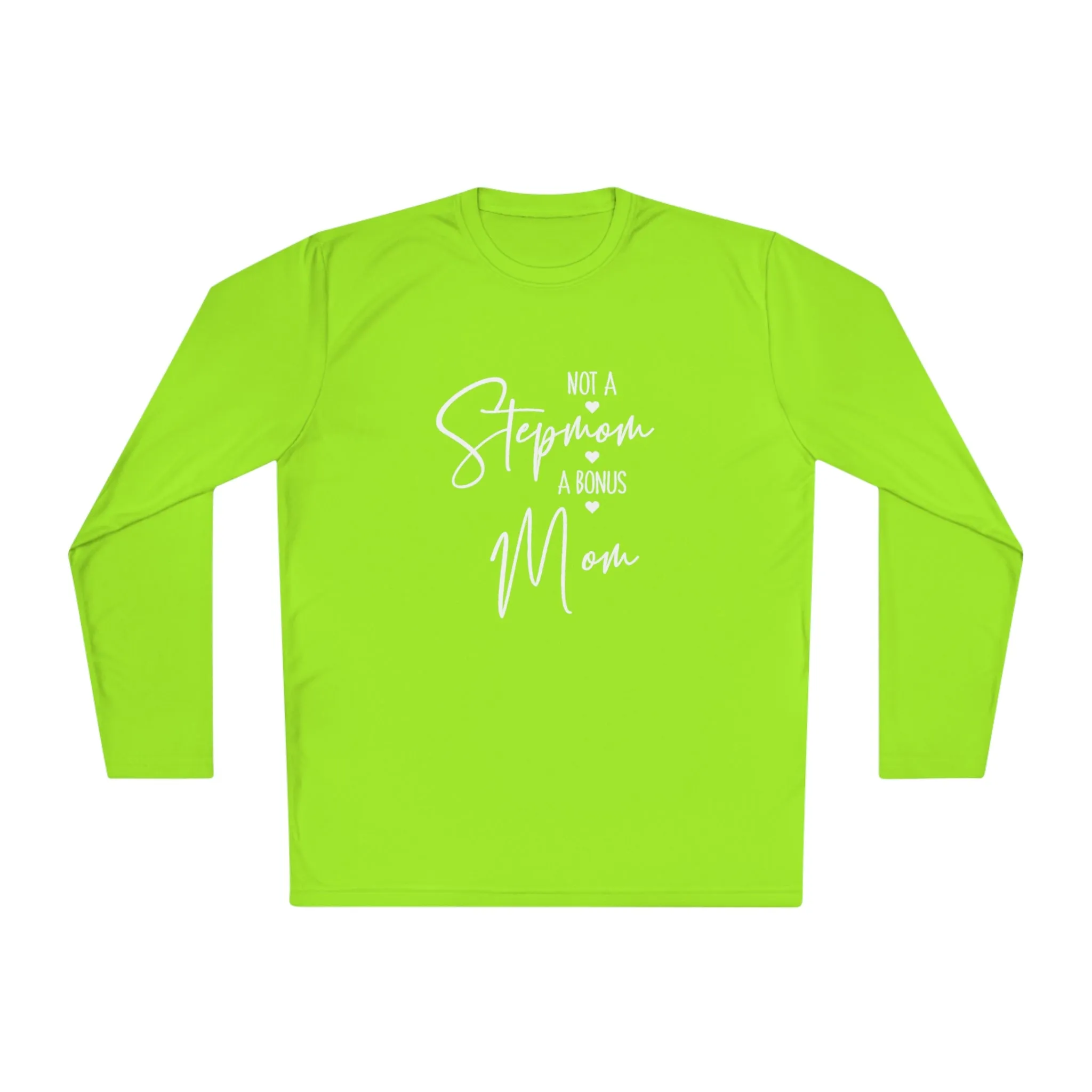 I'm not step mom-Unisex Lightweight Long Sleeve Tee