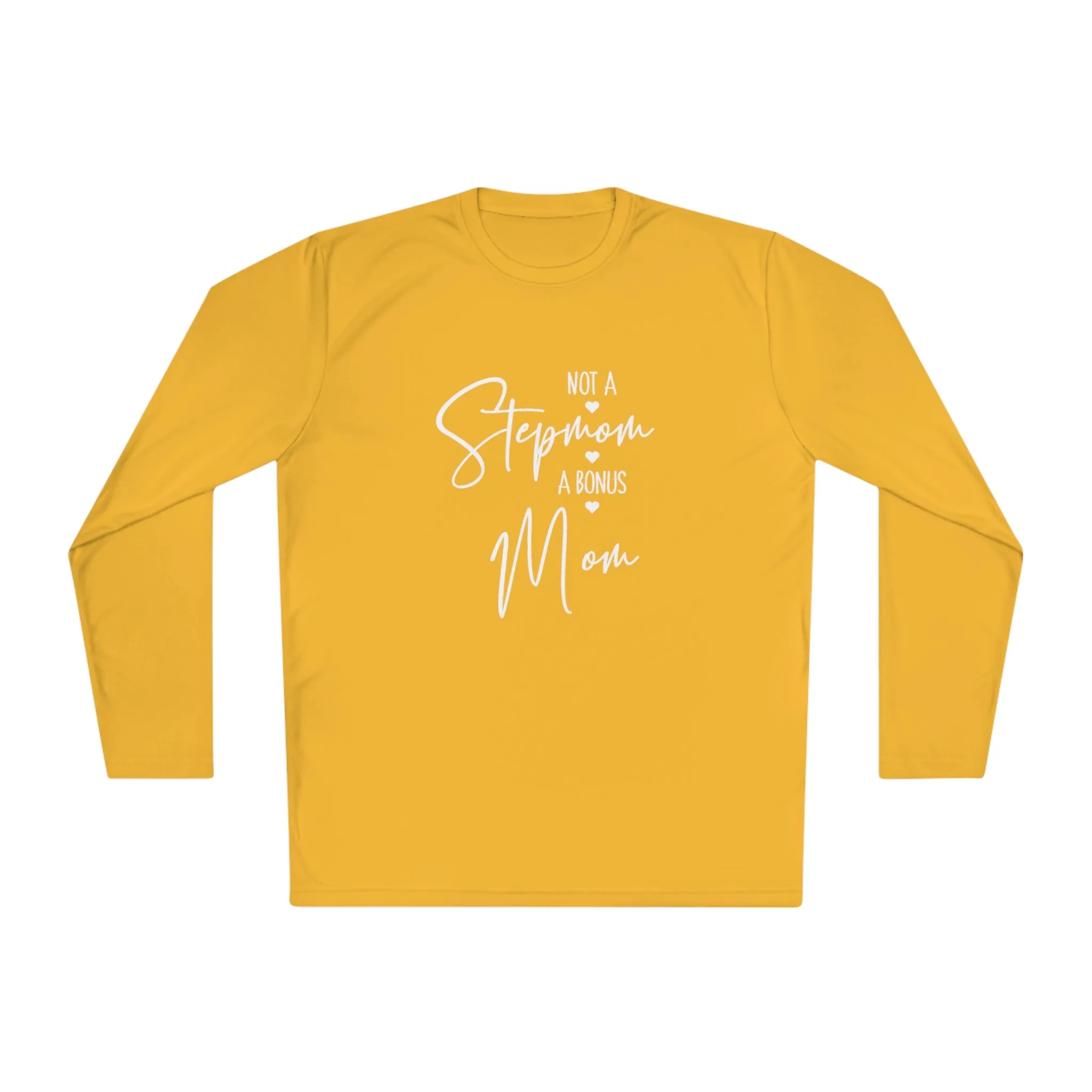 I'm not step mom-Unisex Lightweight Long Sleeve Tee