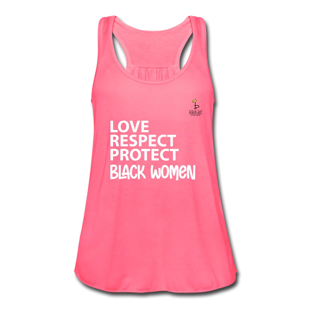 Love Respect Protect - Black Women - Women's Flowy Tank Top