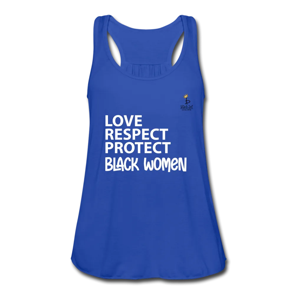 Love Respect Protect - Black Women - Women's Flowy Tank Top