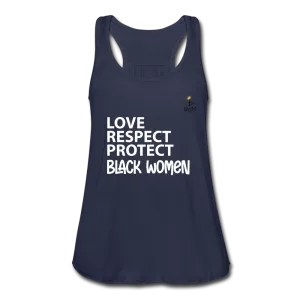 Love Respect Protect - Black Women - Women's Flowy Tank Top