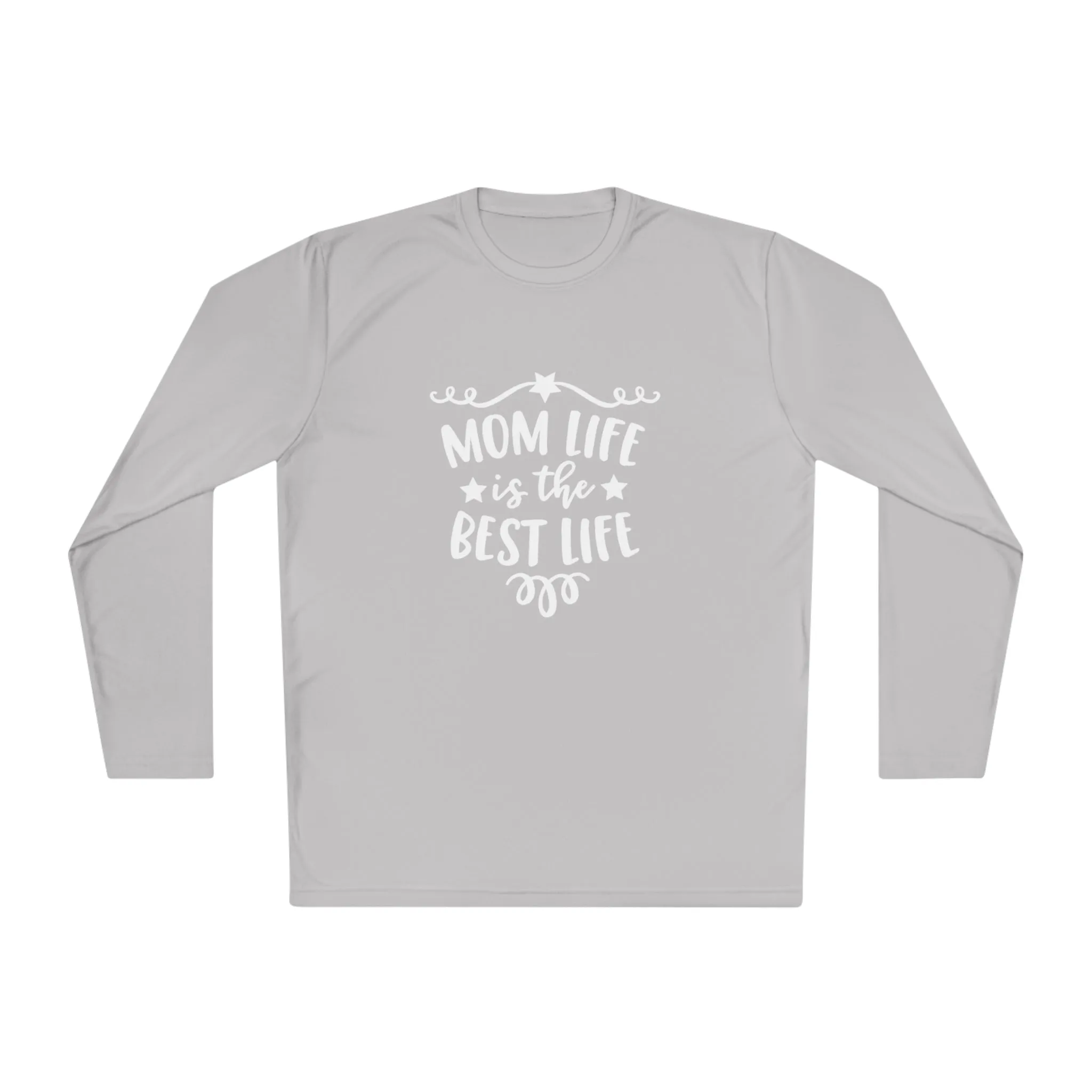 Mom life is the best life- Unisex Lightweight Long Sleeve Tee