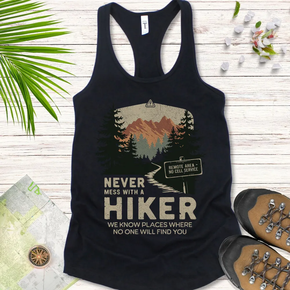 Never Mess With Hikers Women's Tank Top