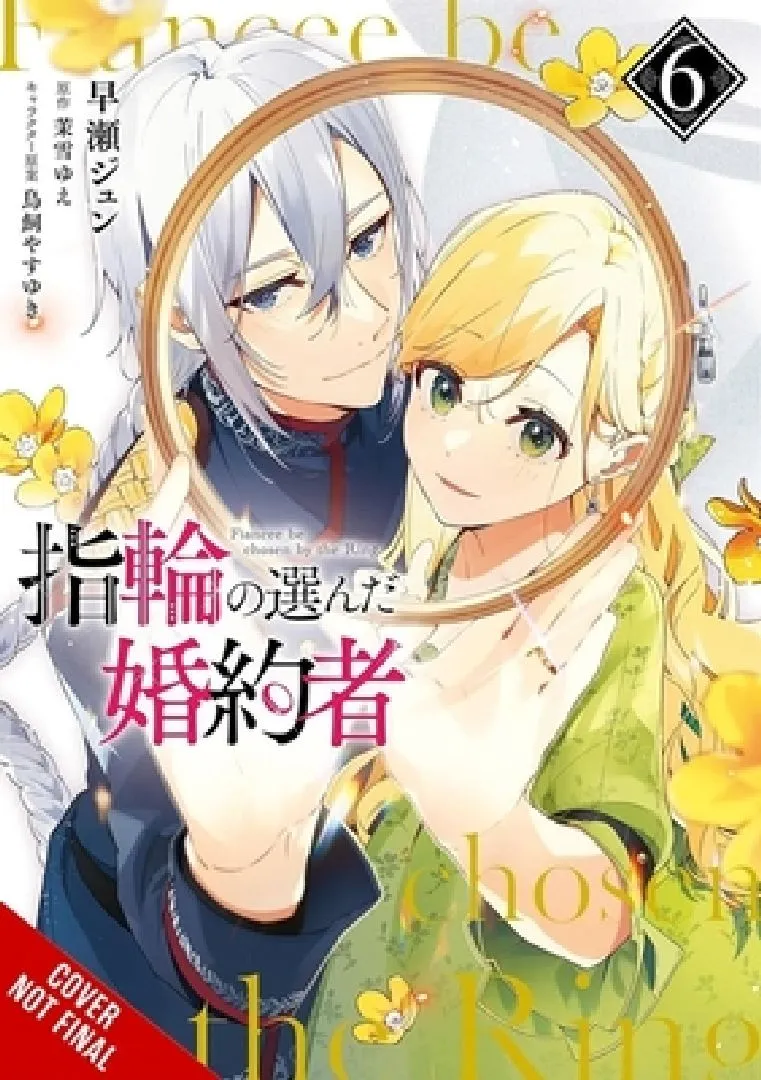 The Fiancee Chosen by the Ring, Vol. 6: Volume 6