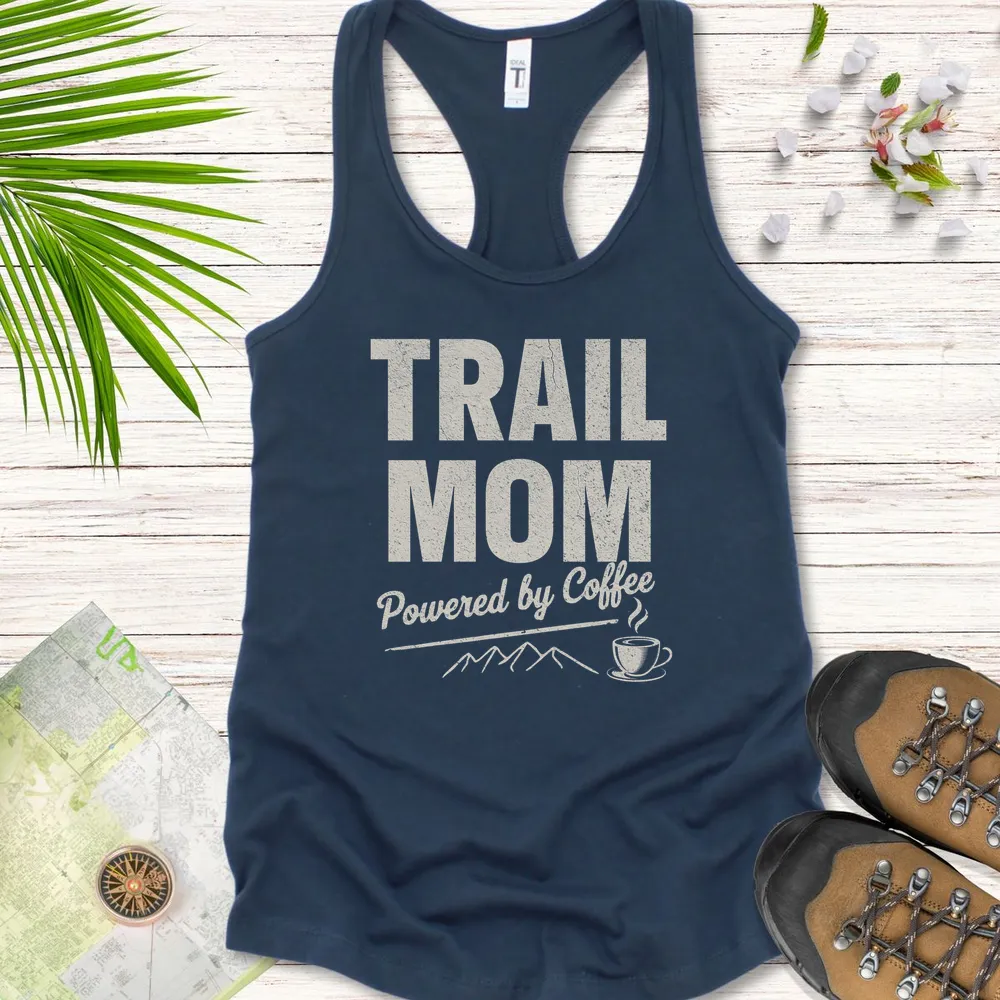 Trail Mom Powered By Coffee Women's Tank Top