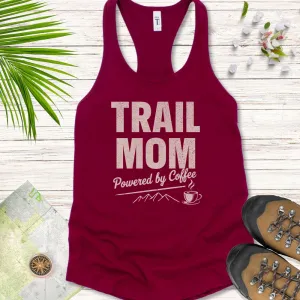 Trail Mom Powered By Coffee Women's Tank Top