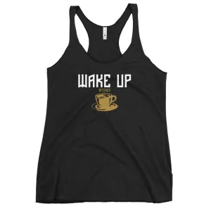 Wake Up Bitches Tank